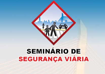 Prefeitura de Guarulhos realizará Seminário de Segurança Viária