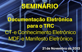 Seminário discute Documentação Eletrônica no transporte de cargas