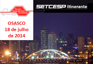 SETCESP convida transportadores de Osasco para mais uma edição do Itinerante 2014