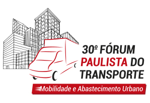 30º Fórum Paulista do Transporte – Mobilidade e Abastecimento Urbano