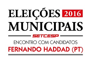 SETCESP Convida: Encontro com Candidatos – Fernando Haddad