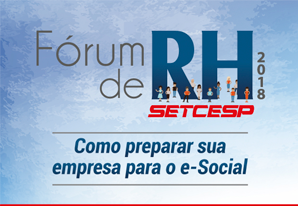 Venha participar do Fórum de RH SETCESP – eSocial