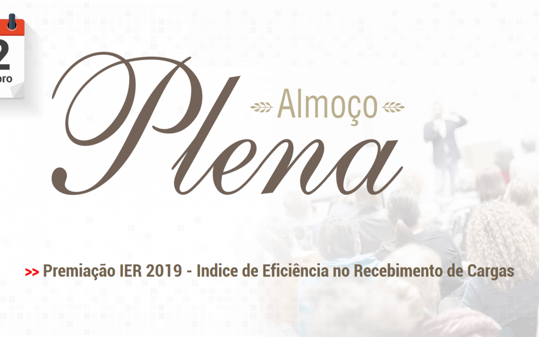 Premiação IER 2019 – Indice de Eficiência no Recebimento de Cargas