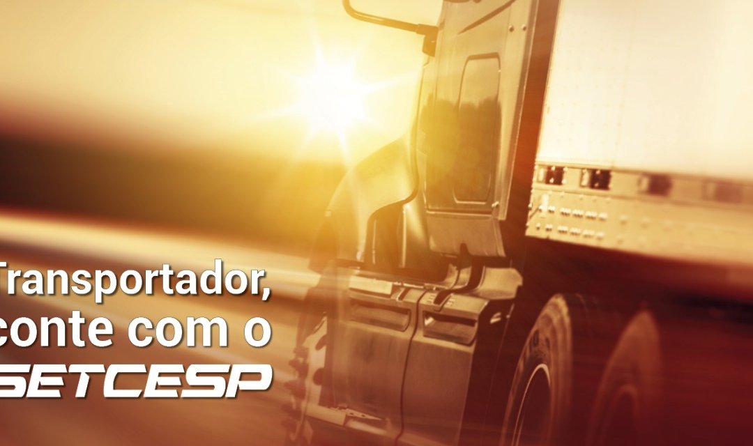 Serviços do SETCESP são disponibilizados para todas as transportadoras