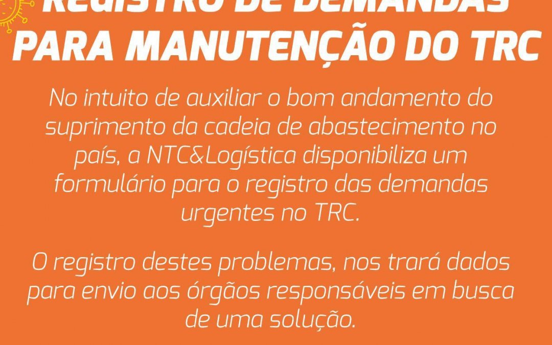 Formulário NTC&Logística – Registro das demandas para manutenção do TRC