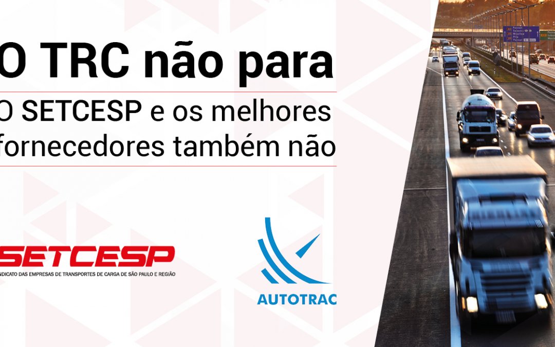 Autotrac e SETCESP, juntos com você!