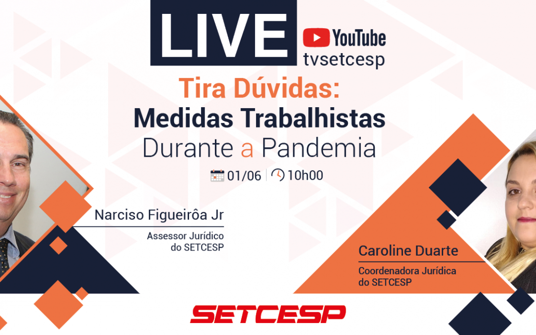 LIVE – Tira Dúvidas: medidas trabalhistas durante a pandemia