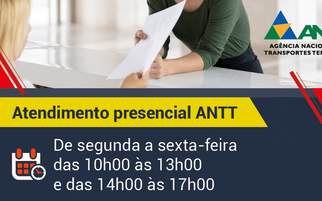 ANTT amplia horário de atendimento