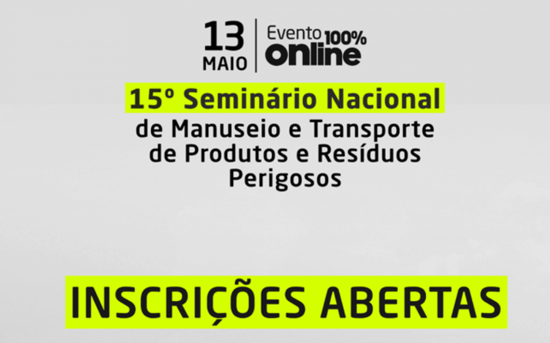 Ambipar lança 15º Seminário Nacional de Manuseio e Transporte de Produtos e Resíduos Perigosos e manual PP15