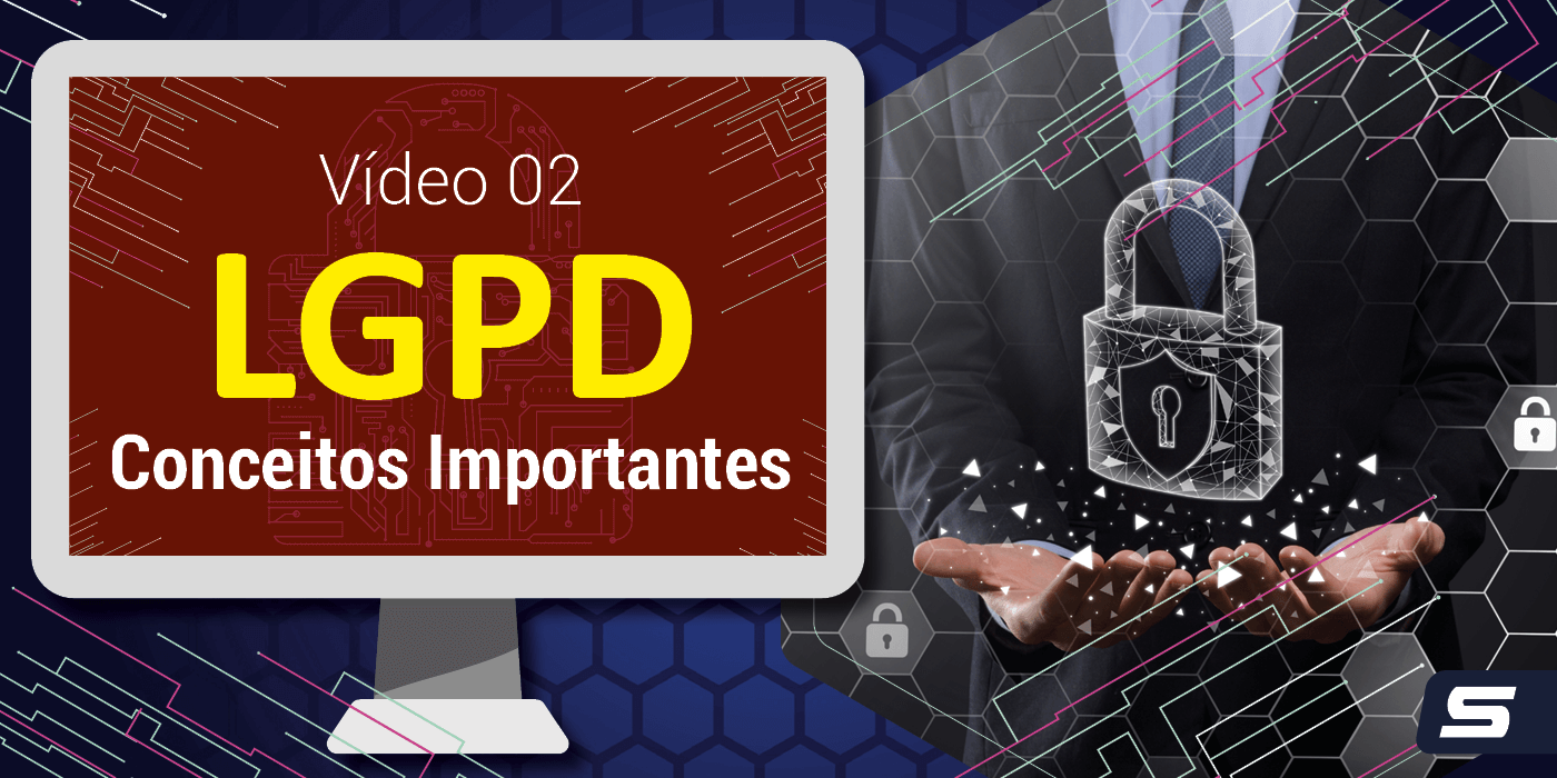 Lgpd Entenda Os Conceitos Importantes Da Lei Setcesp