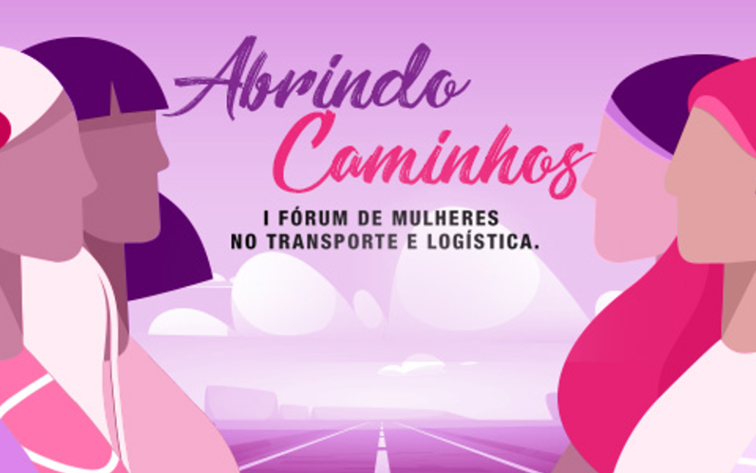 1º Fórum de Mulheres da Fenatran terá a participação do Vez & Voz