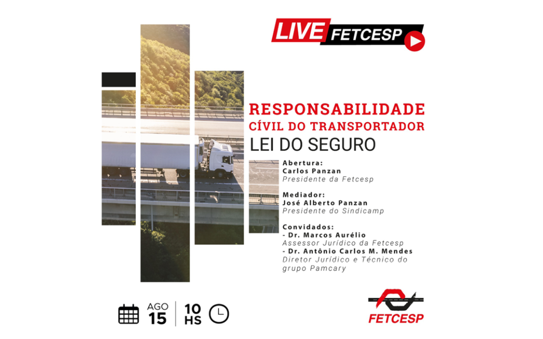 FETCESP realizará live sobre Responsabilidade Civil do Transportador – Lei do Seguro