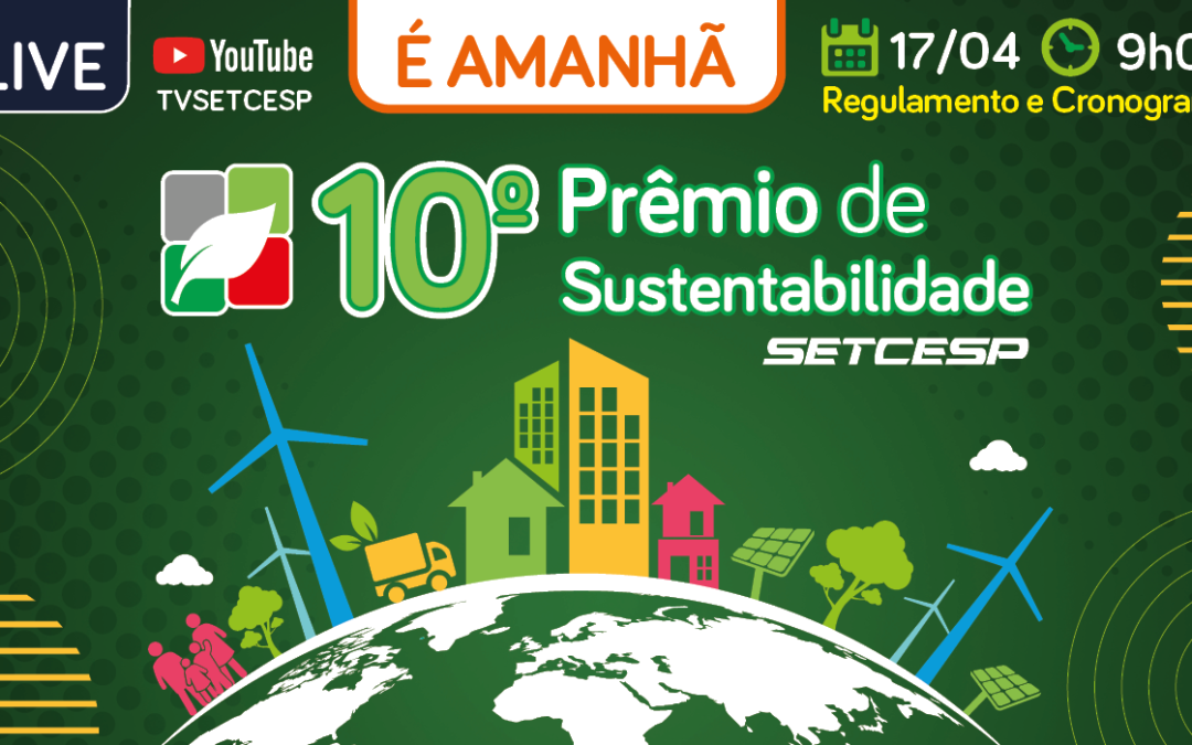 Amanhã acontece a live de lançamento do 10º Prêmio de Sustentabilidade
