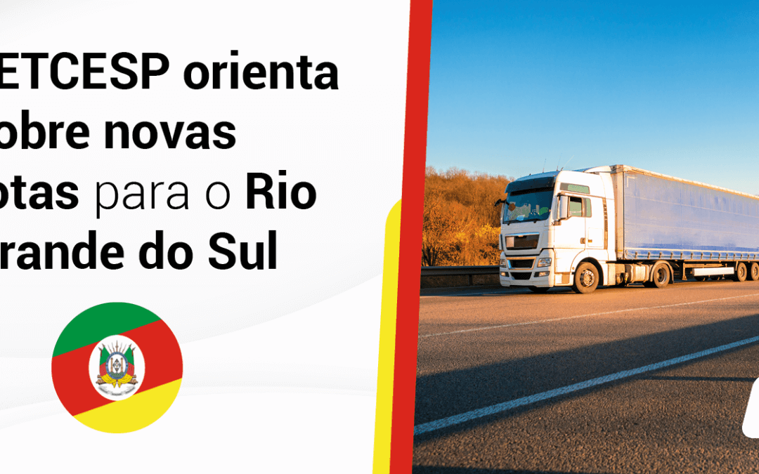 FETCESP orienta sobre novas rotas para o Rio Grande do Sul