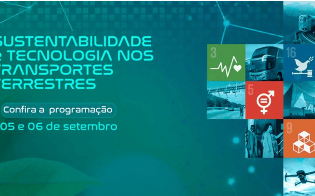 ANTT realiza evento sobre Sustentabilidade e Tecnologia nos transportes terrestres