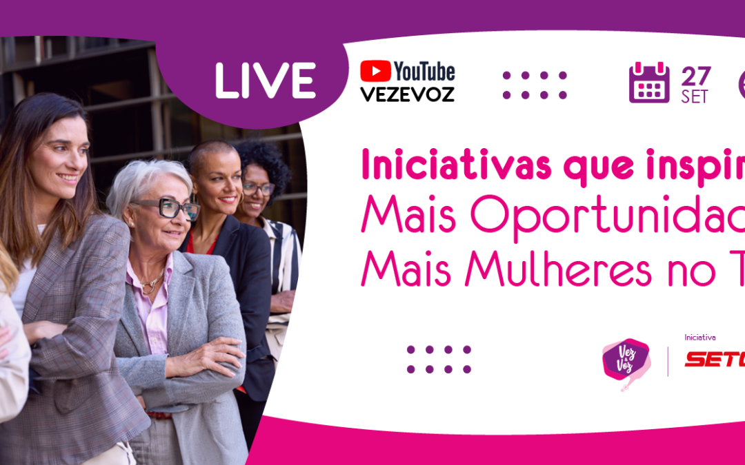 Live – Iniciativas que inspiram: Mais oportunidades, mais mulheres no TRC