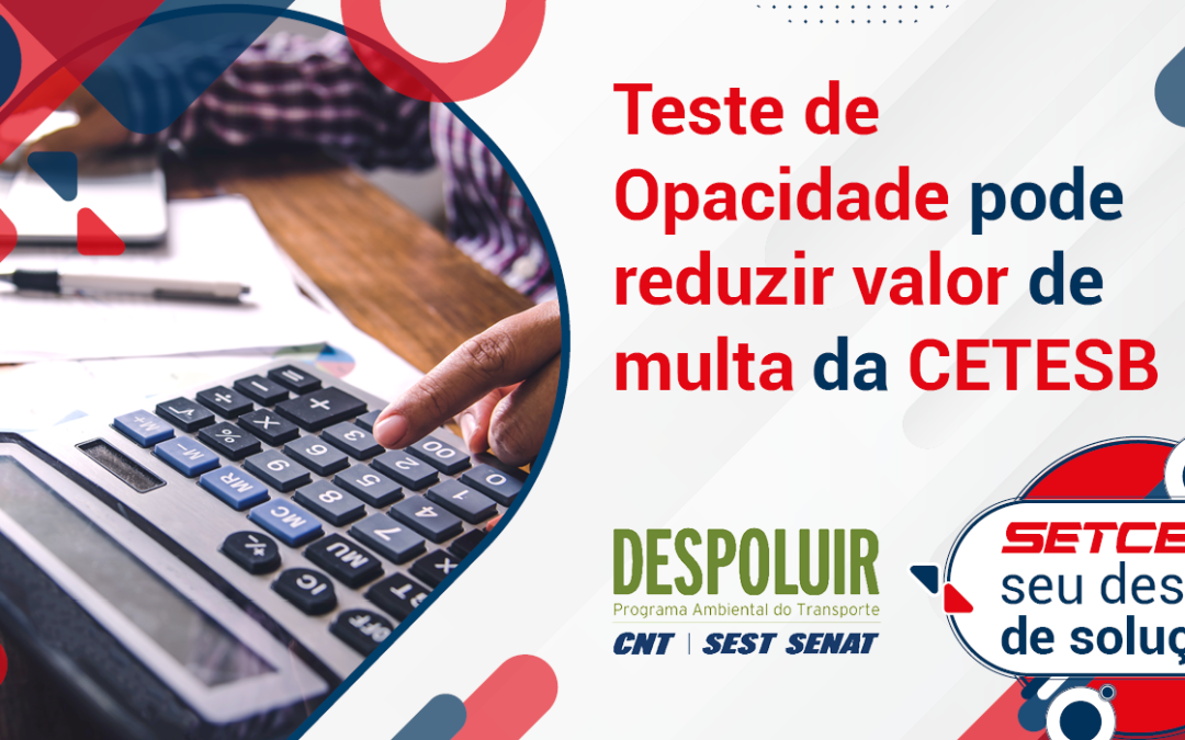 Teste de Opacidade pode reduzir valor de multa da CETESB