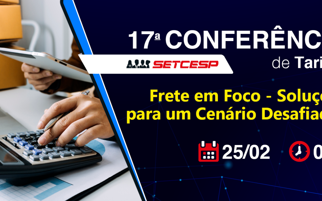 Inscrições abertas para a 17ª Conferência de Tarifas