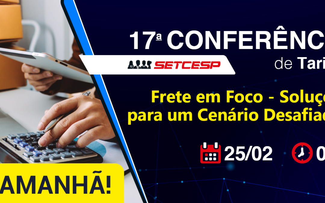 Inscrições abertas para a 17ª Conferência de Tarifas