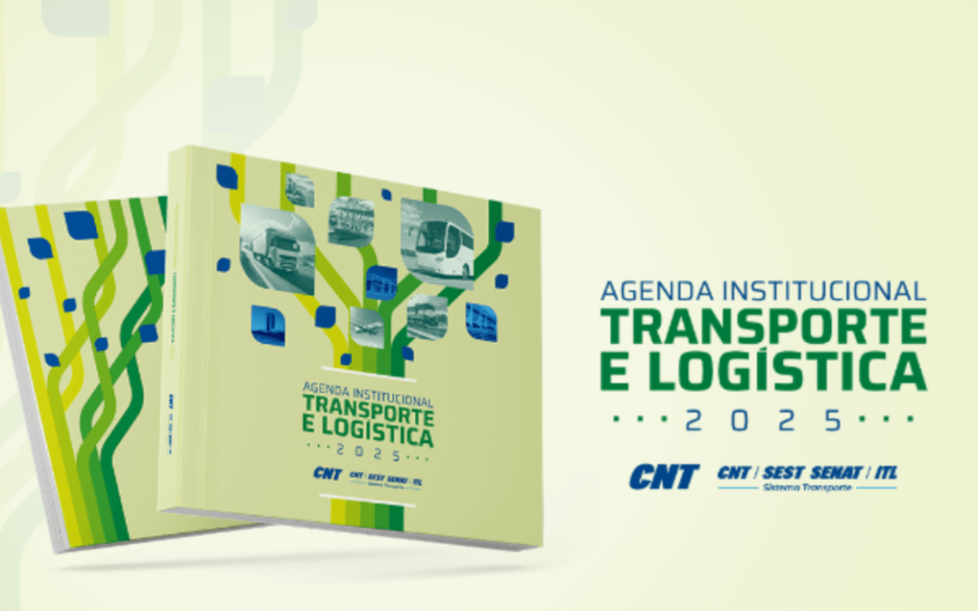 Sistema Transporte lança a Agenda Institucional Transporte e Logística 2025