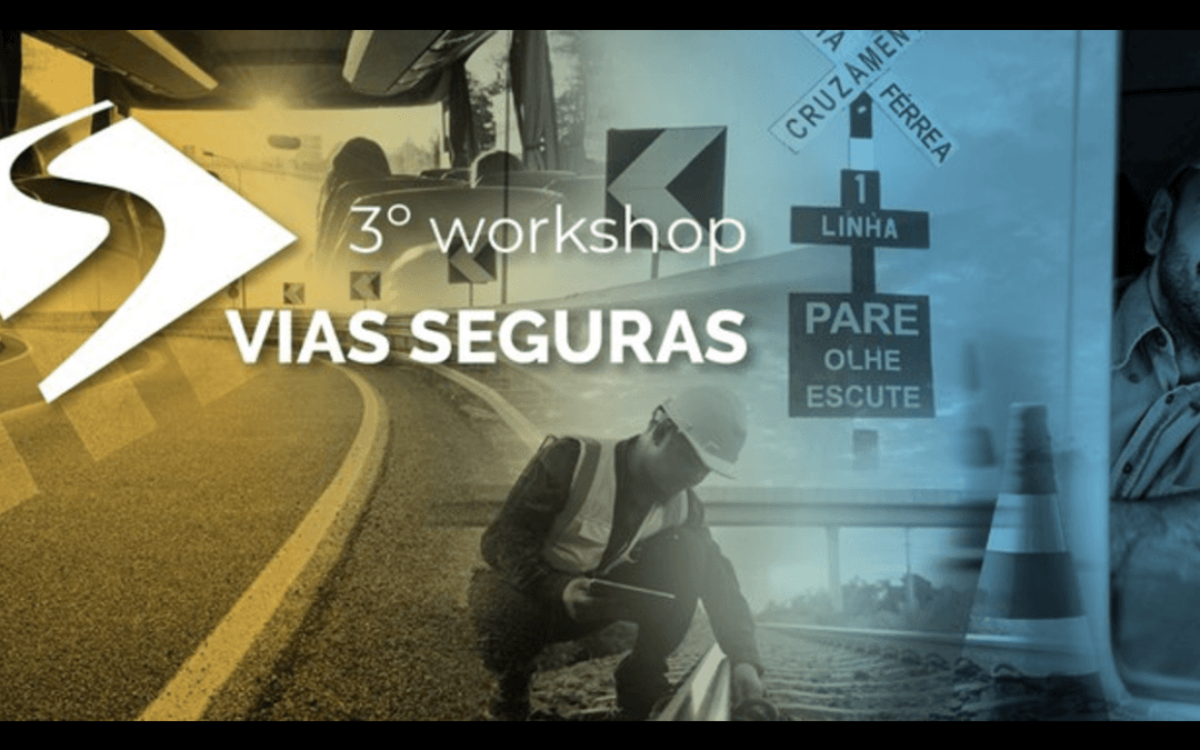 Desacelere com a ANTT: Workshop Vias Seguras chega à terceira edição com foco na vida