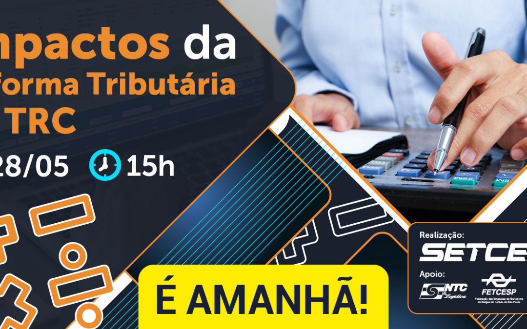 Amanhã: Impactos da Reforma Tributária no TRC
