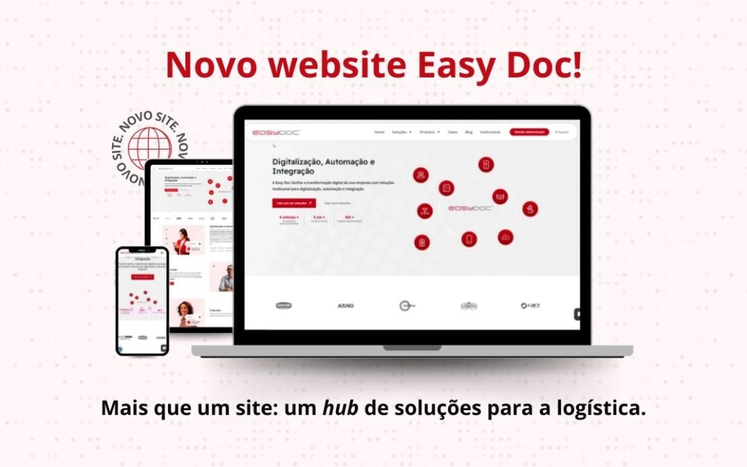 Easy Doc lança novo site: mais que um site, um “hub” de soluções para a logística