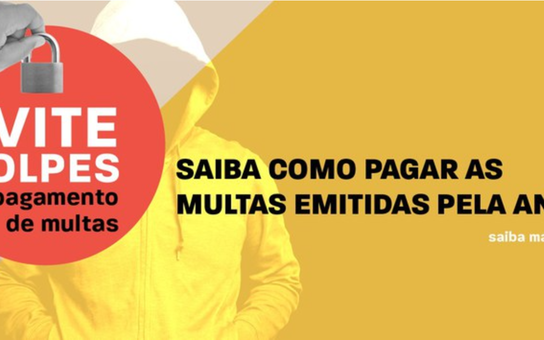 ANTT orienta sobre procedimentos para pagamento de multas emitidas pela Agência