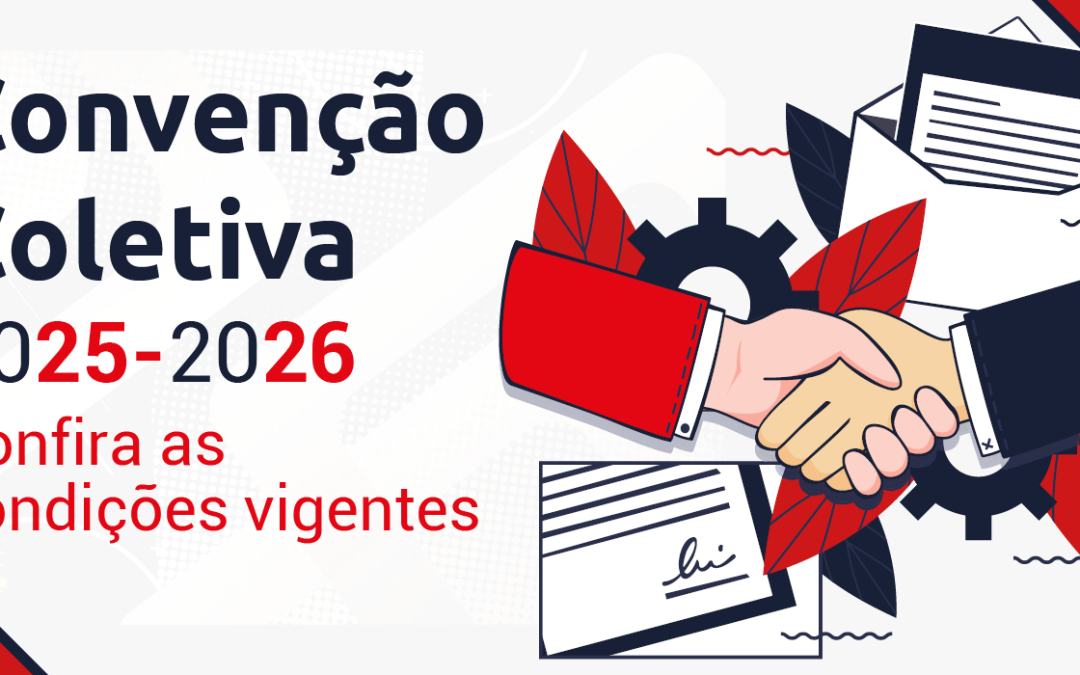 Baixe agora as Convenções Coletivas 2025-2026