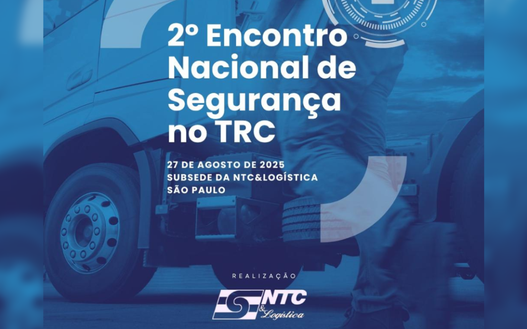 Participe do 2º Encontro Nacional de Segurança no Transporte Rodoviário de Cargas em São Paulo. Faça já a sua inscrição!