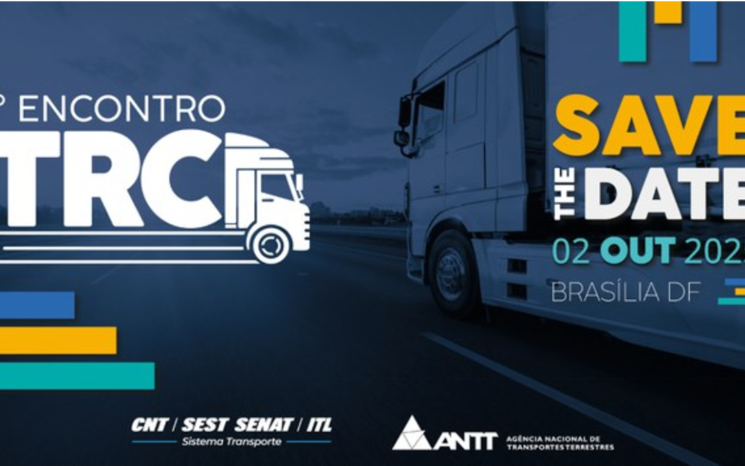 ANTT promove 1º Encontro Nacional do Transporte Rodoviário de Cargas