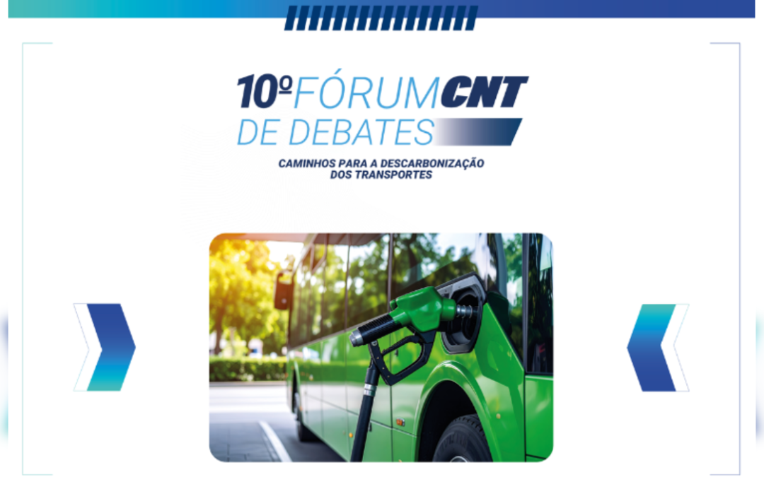 Sistema Transporte promove debate sobre descarbonização do setor no 10º Fórum CNT de Debates, em outubro