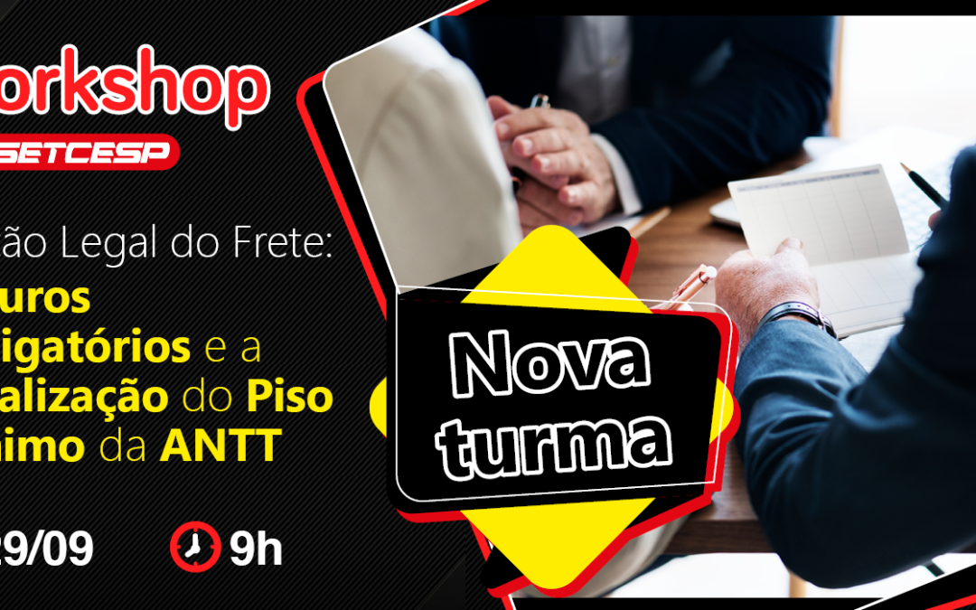 Nova data confirmada para o Workshop Gestão Legal do Frete