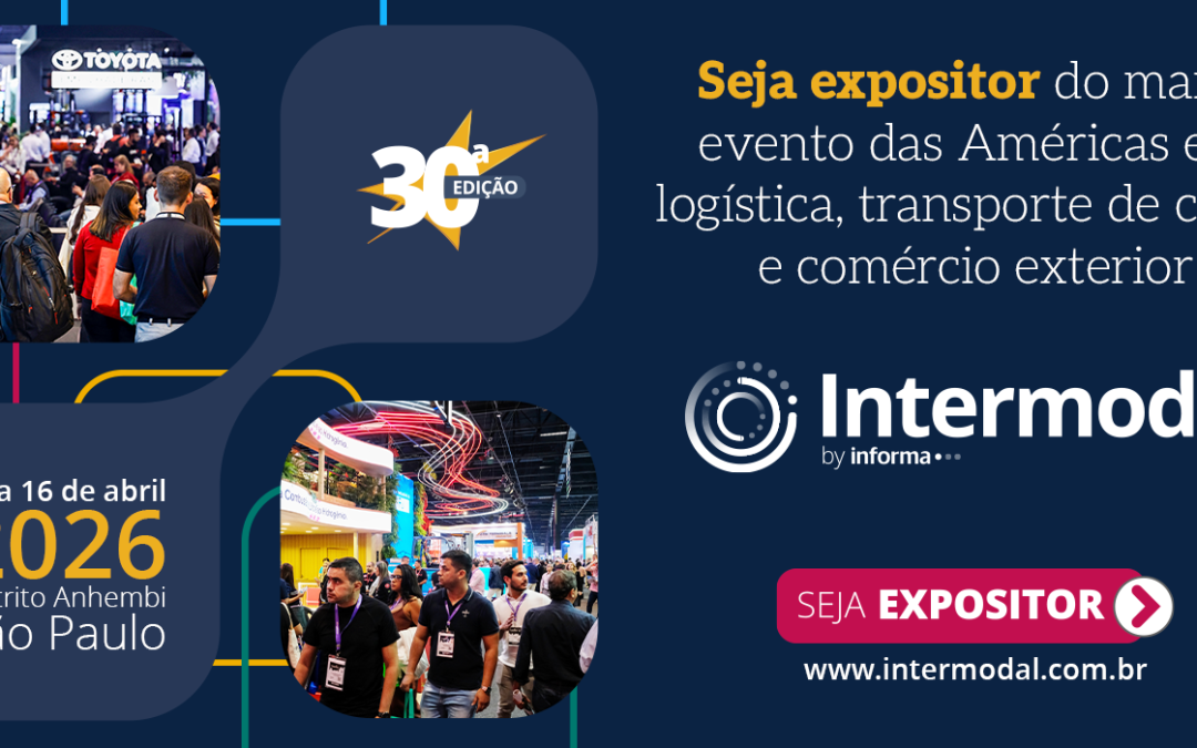 Seja Expositor na 30ª Intermodal South America