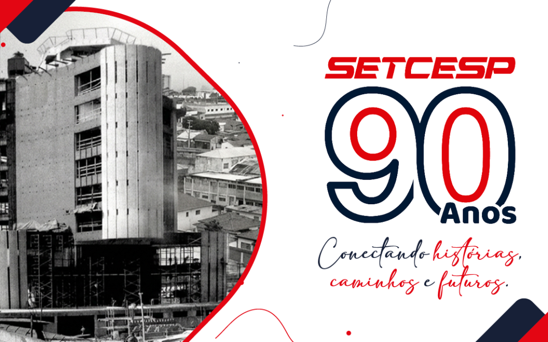 SETCESP completa 90 anos conectando histórias, caminhos e futuros