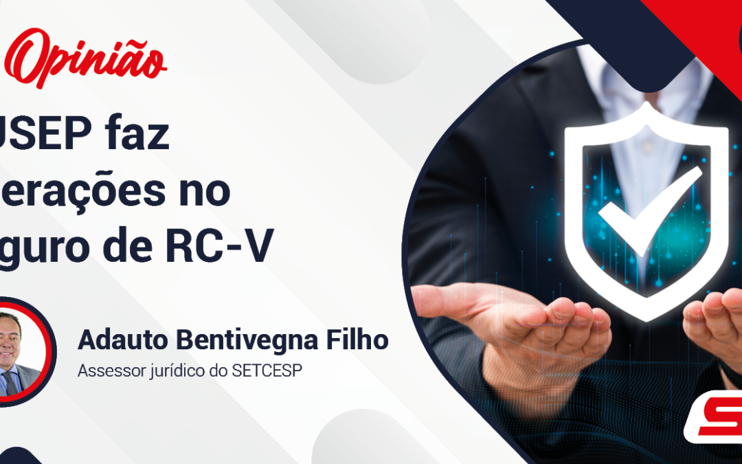 SUSEP FAZ ALTERAÇÕES NO SEGURO DE RC-V