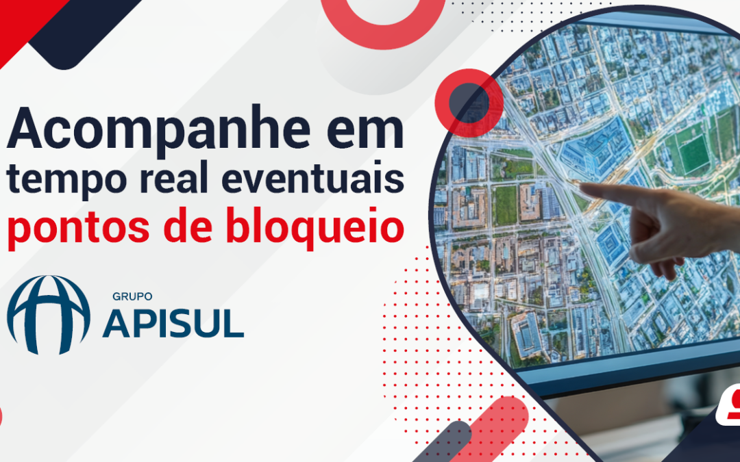 Acompanhe possíveis pontos de bloqueios em tempo real