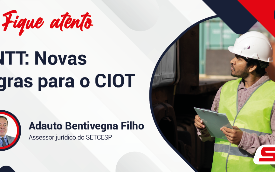 ANTT: Novas regras para o CIOT