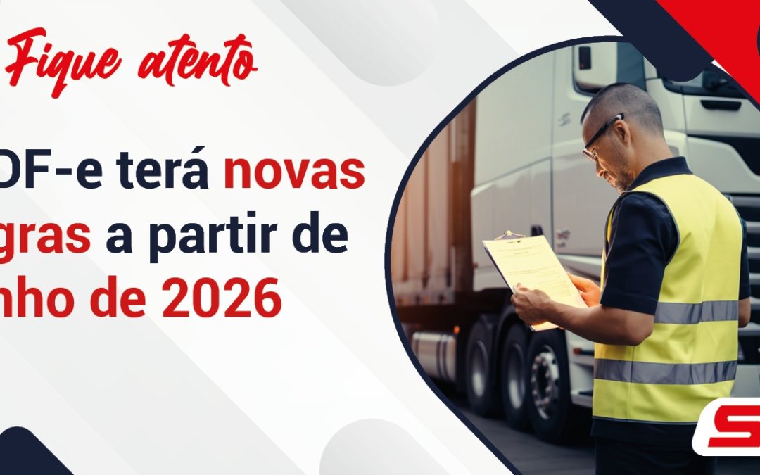 MDF-e terá novas regras a partir de junho de 2026
