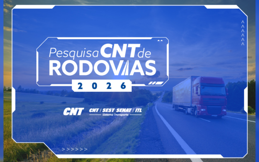 Pesquisa CNT de Rodovias 2026 inicia etapa de campo para avaliar a infraestrutura viária do país