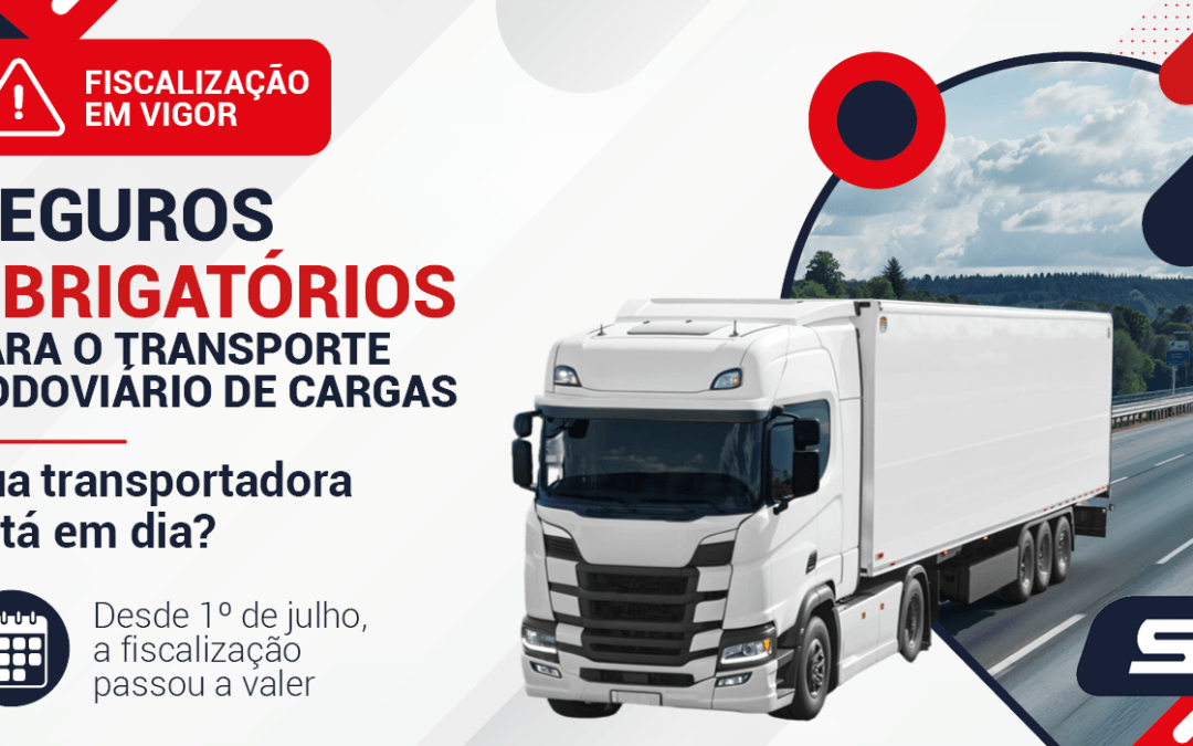 Seguros obrigatórios para o transporte rodoviário de cargas: o que muda para os transportadores