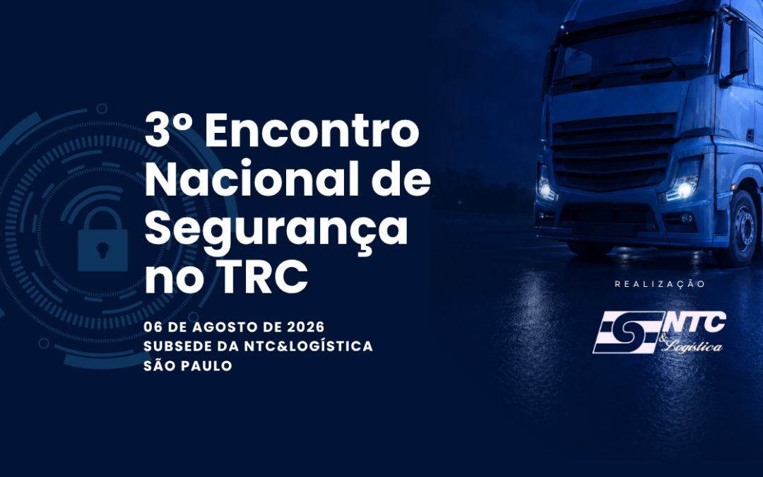 3º Encontro Nacional de Segurança no Transporte Rodoviário de Cargas