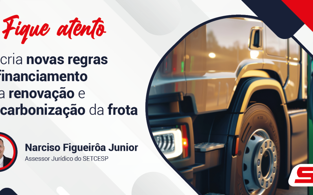 Lei cria novas regras de financiamento para renovação e descarbonização da frota