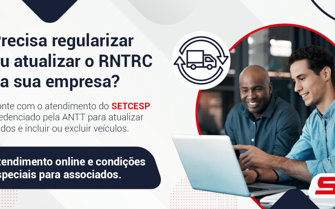 RNTRC no SETCESP: conte com um atendimento credenciado pela ANTT