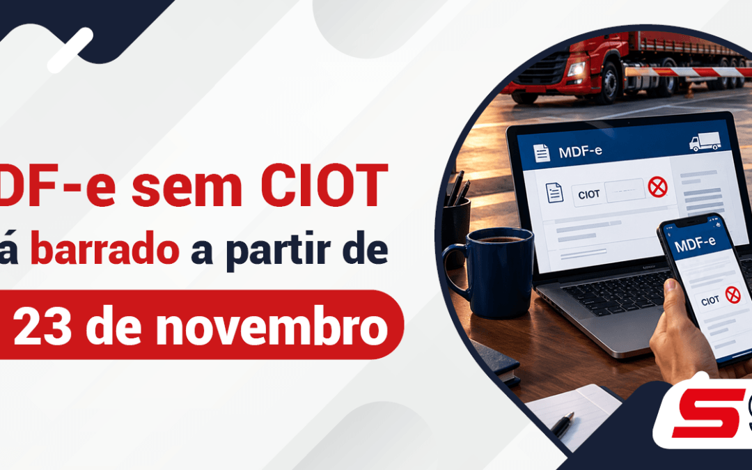 MDF-e sem CIOT será barrado a partir de 23 de novembro